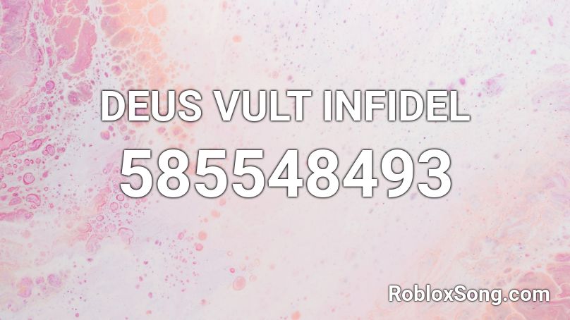 DEUS VULT INFIDEL Roblox ID