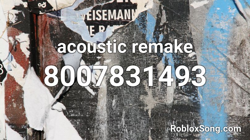 acoustic remake Roblox ID