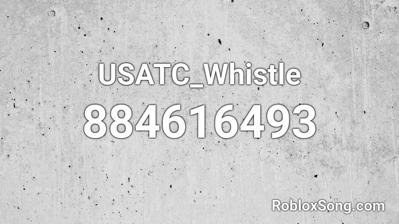 USATC_Whistle Roblox ID