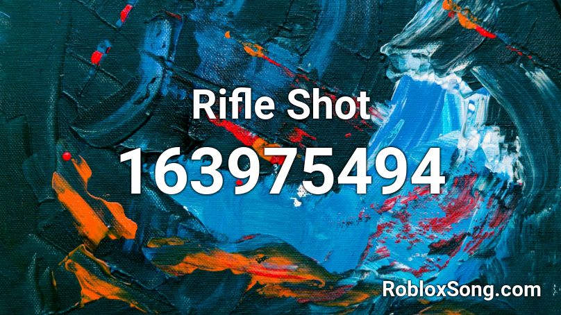 Rifle Shot Roblox ID