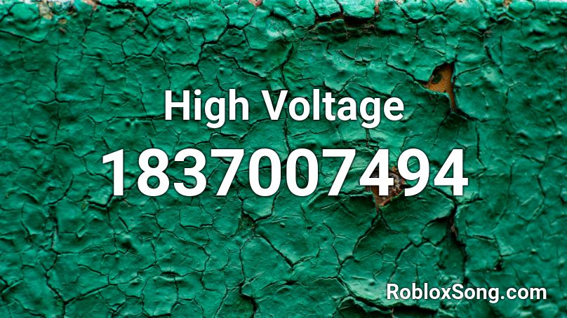 High Voltage Roblox ID