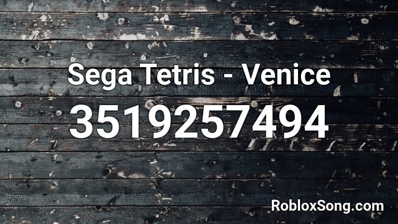 Sega Tetris - Venice Roblox ID