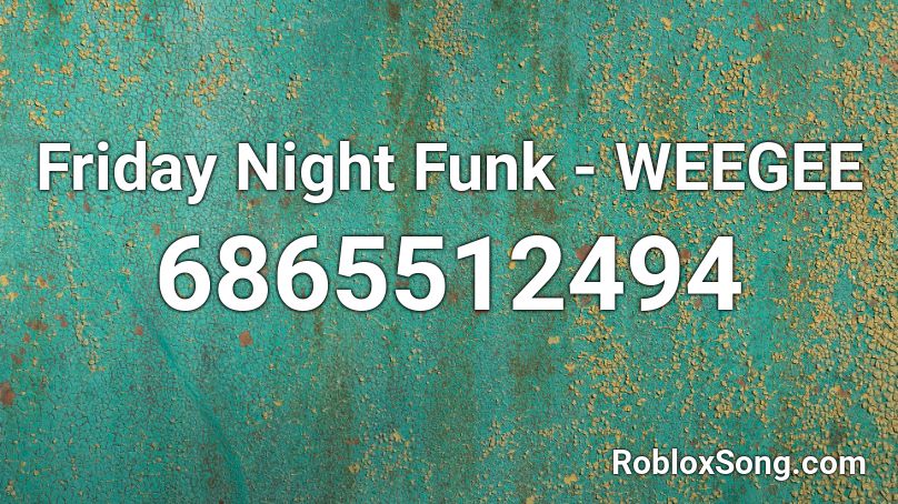 Friday Night Funk Weegee Roblox Id Roblox Music Codes - roblox music codes friday night funkin