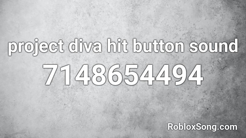 project diva hit button sound Roblox ID