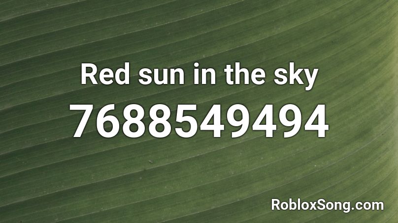 Red sun in the sky Roblox ID