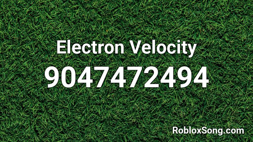 Electron Velocity Roblox ID
