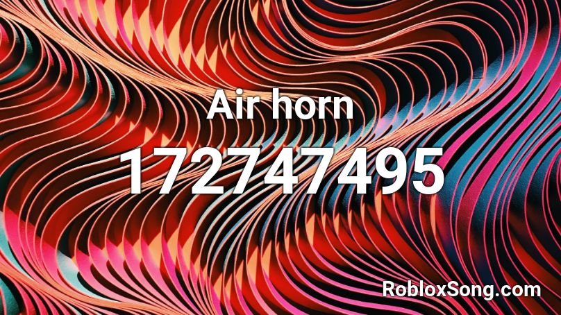 Air horn Roblox ID