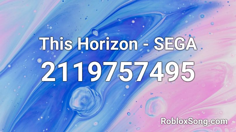 This Horizon - SEGA Roblox ID