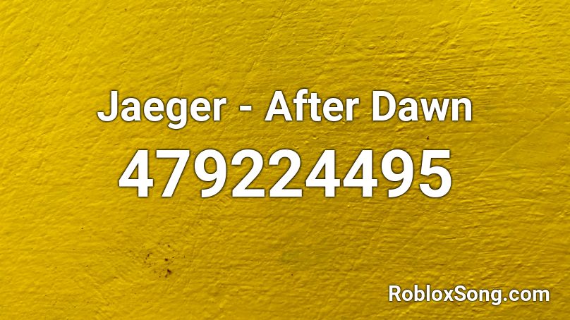 Jaeger - After Dawn Roblox ID