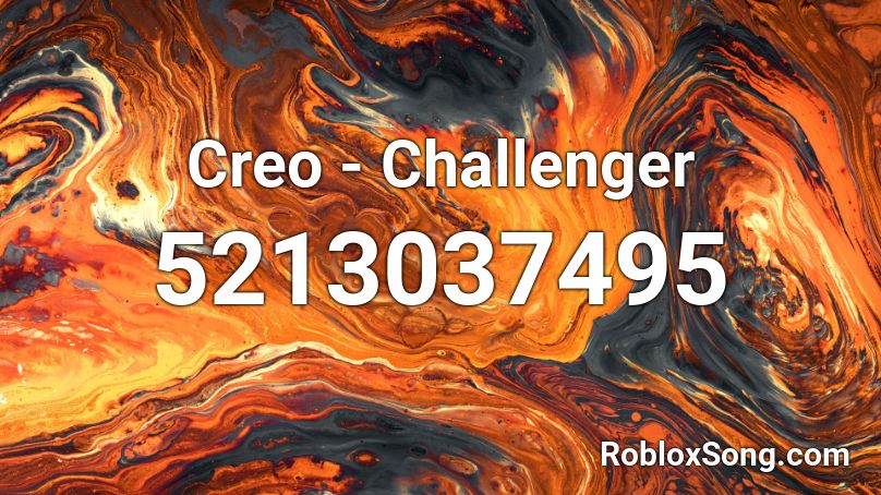 Creo - Challenger Roblox ID