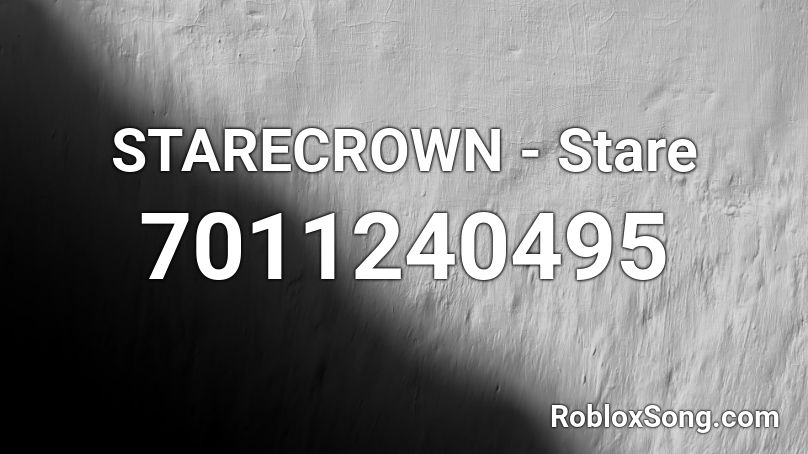 STARECROWN - Stare Roblox ID