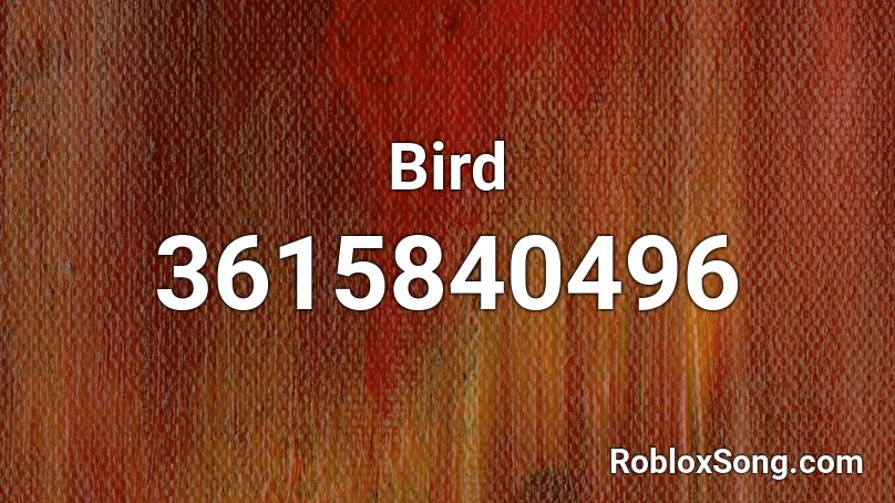 Bird Roblox ID
