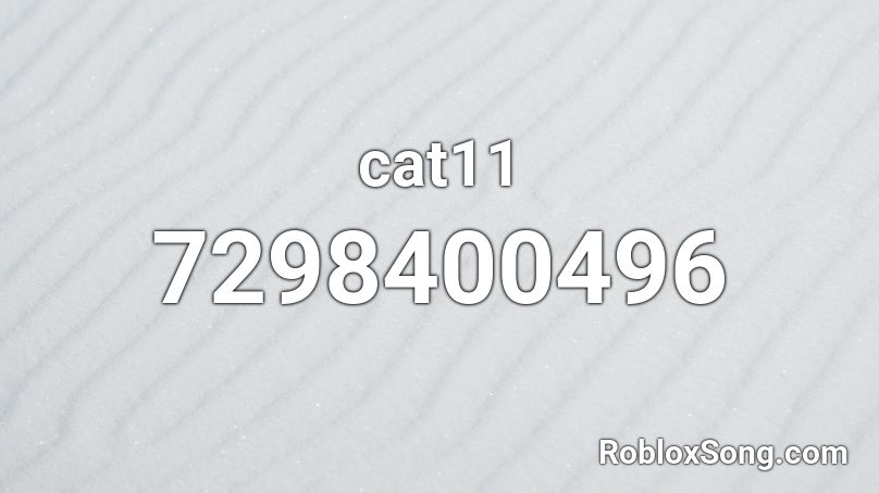 cat11 Roblox ID