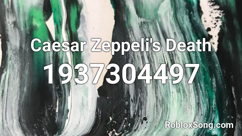 Caesar Zeppeli's Death  Roblox ID