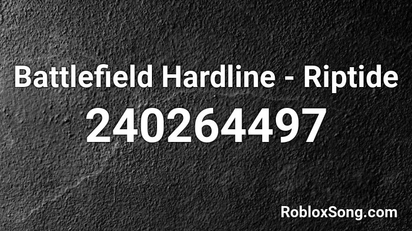 Battlefield Hardline - Riptide Roblox ID