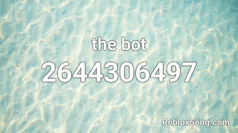 the bot Roblox ID