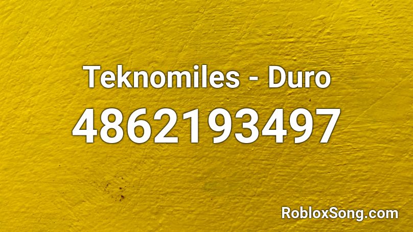 Teknomiles - Duro Roblox ID