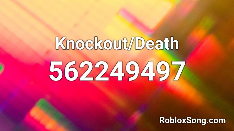 Knockout/Death Roblox ID