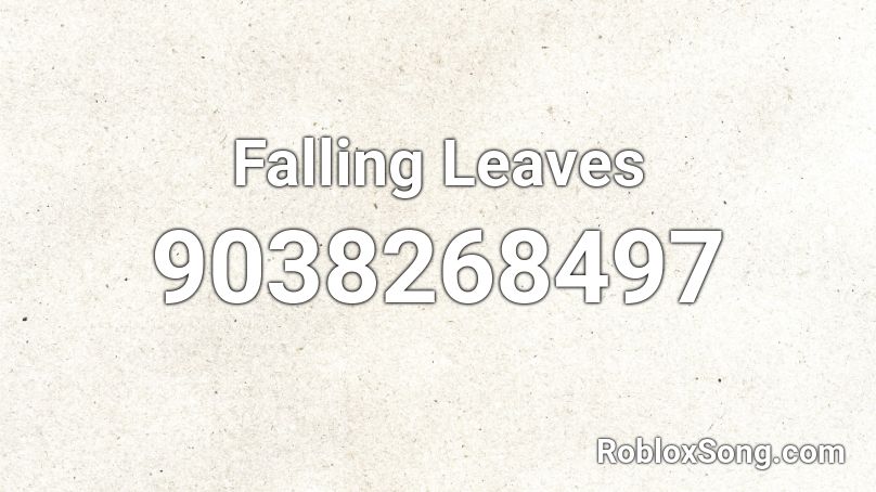 Falling Leaves Roblox ID