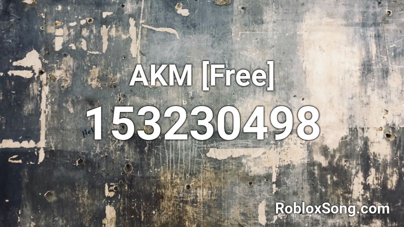 AKM [Free] Roblox ID