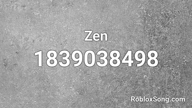 Zen Roblox ID