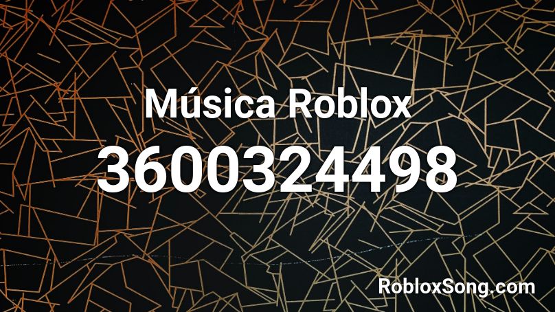 Música Roblox Roblox ID