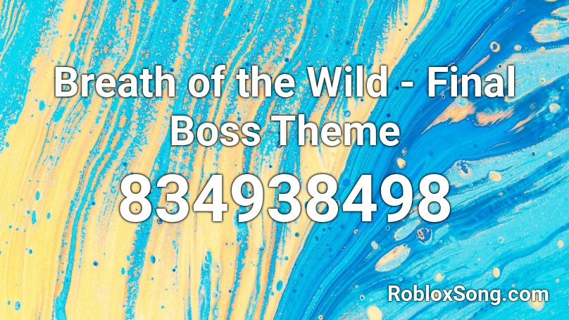 Breath Of The Wild Final Boss Theme Roblox Id Roblox Music Codes - murder me slowly roblox id
