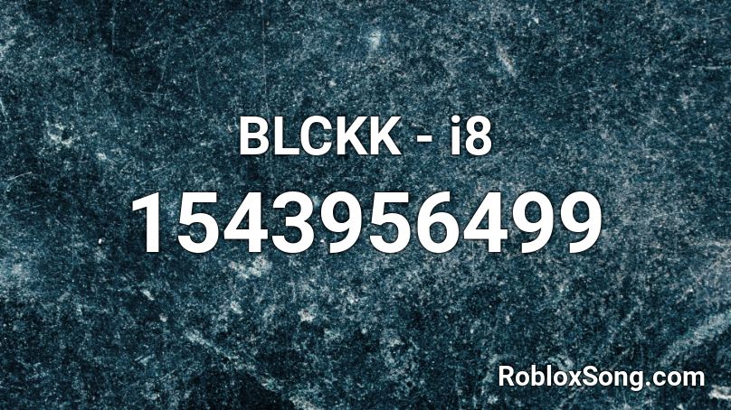 Blckk I8 Roblox Id Roblox Music Codes - roblox jailbreak music codes havana