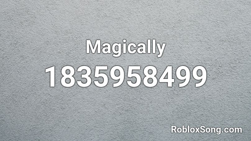 Magically Roblox ID