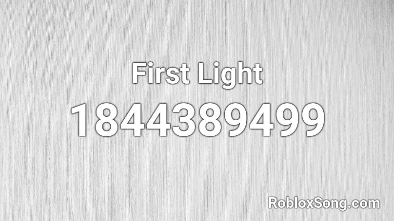 First Light Roblox ID