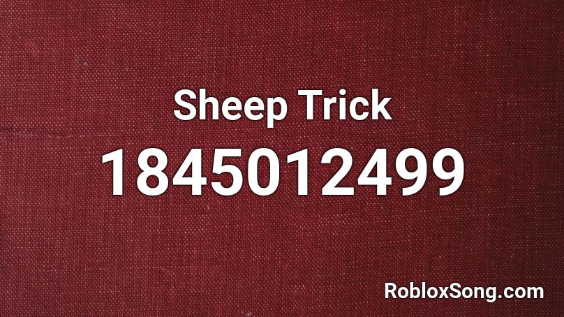 Sheep Trick Roblox ID