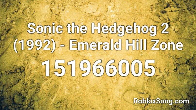 Sonic The Hedgehog 2 1992 Emerald Hill Zone Roblox Id Roblox Music Codes - emerald hill music roblox id