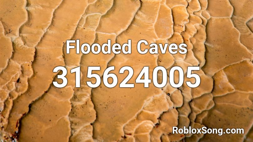 Flooded Caves Roblox ID