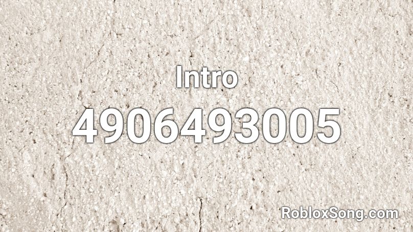 Intro Roblox ID