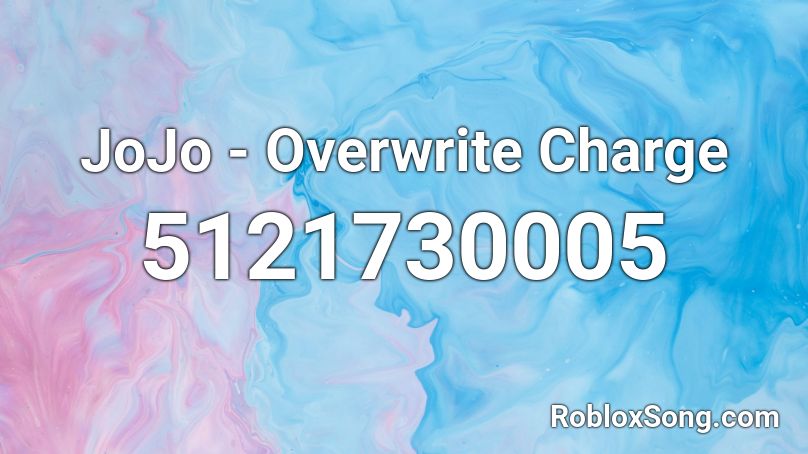 JoJo - Overwrite Charge Roblox ID