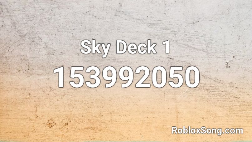 Sky Deck 1 Roblox ID