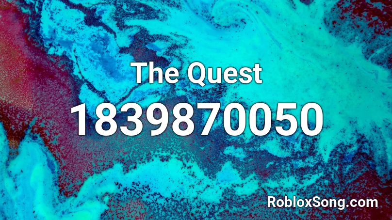 The Quest Roblox ID