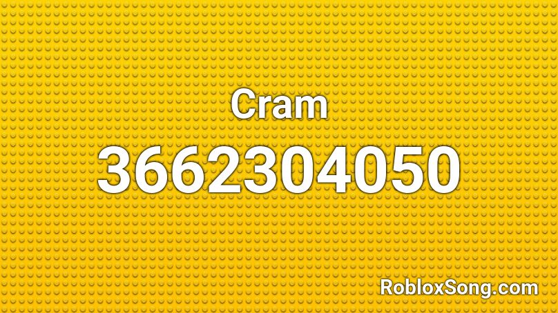 Cram Roblox ID