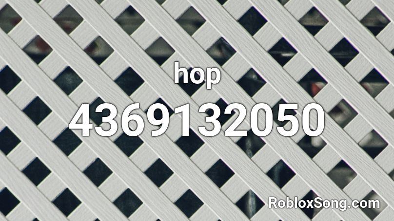 hop Roblox ID