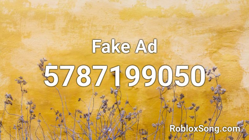 Fake Ad Roblox ID