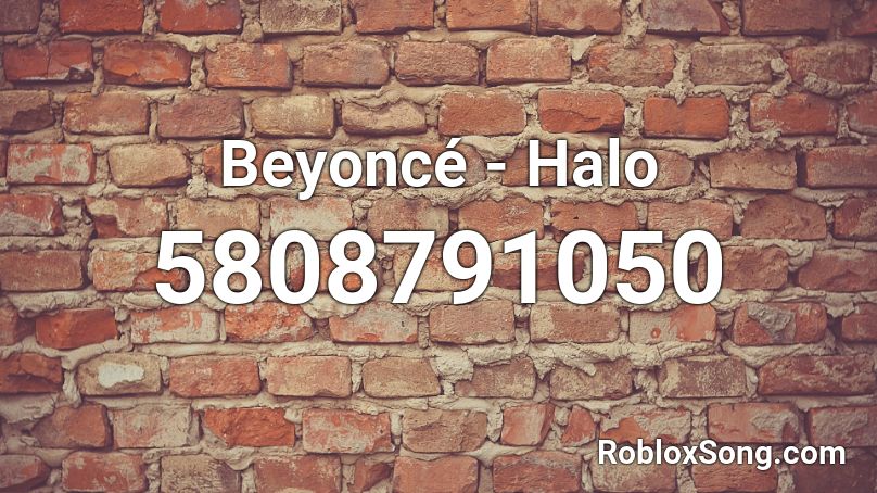 Beyoncé - Halo Roblox ID