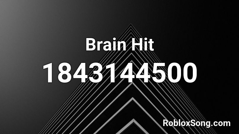 Brain Hit Roblox ID