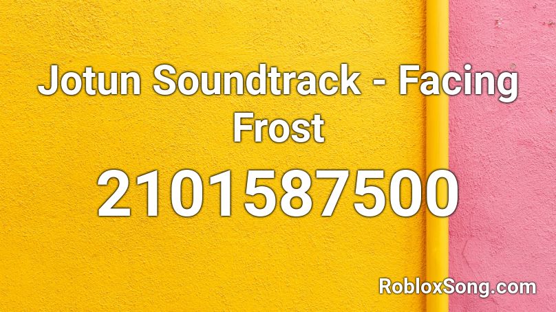 Jotun Soundtrack  - Facing Frost Roblox ID