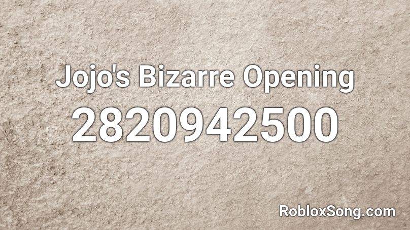 Jojo S Bizarre Opening Roblox Id Roblox Music Codes - jojo intro roblox loud