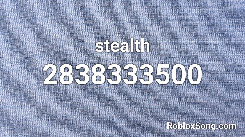 stealth Roblox ID