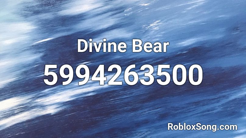 Divine Bear Roblox ID