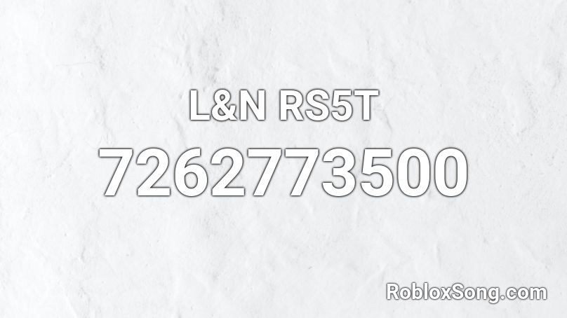 L&N RS5T Roblox ID