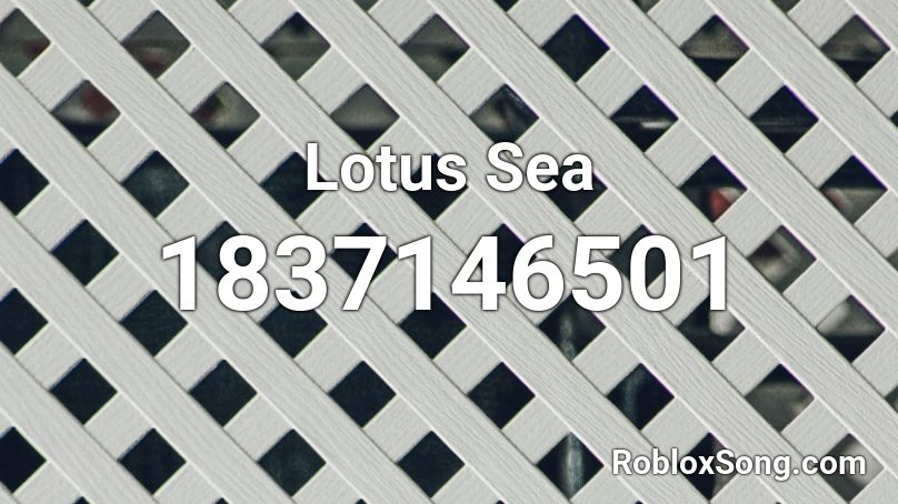 Lotus Sea Roblox ID