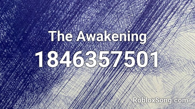 The Awakening Roblox ID
