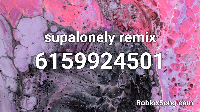 supalonely remix Roblox ID